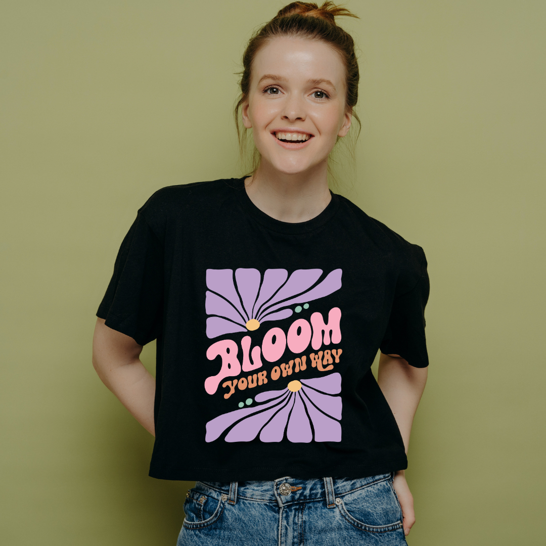 Bloom your own way