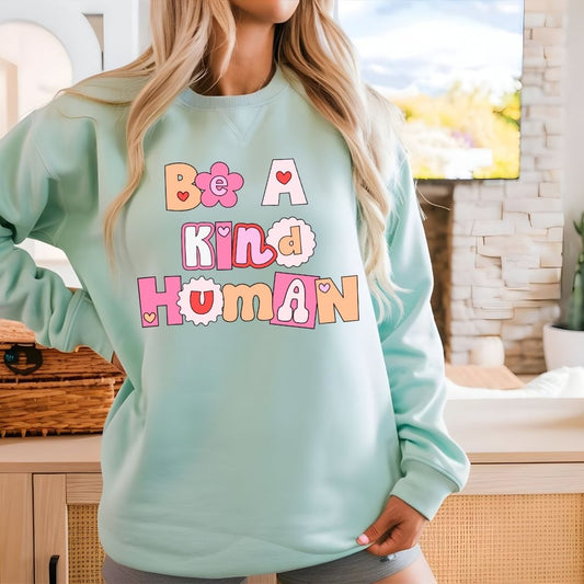 Be a kind human