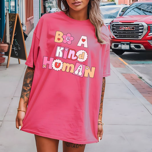 Be a kind human